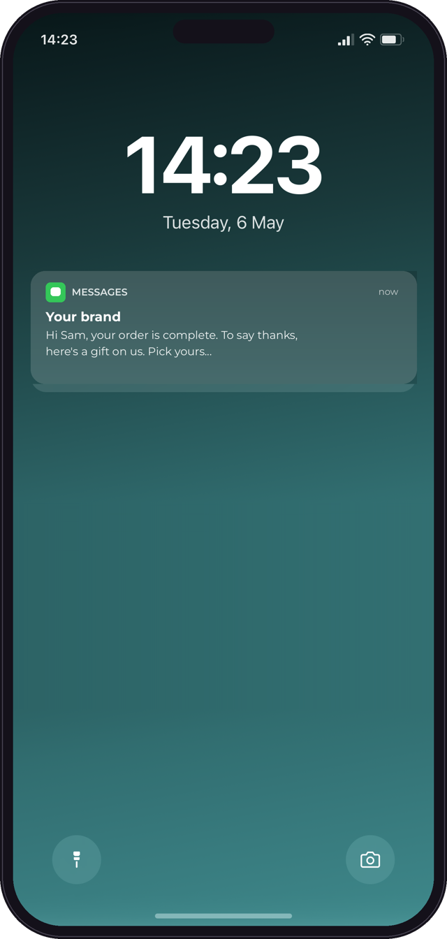 A text message from your brand saying thanks and offering a gift